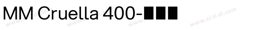 MM Cruella 400字体转换
